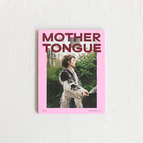 Mother Tongue Magazine - Issue 6