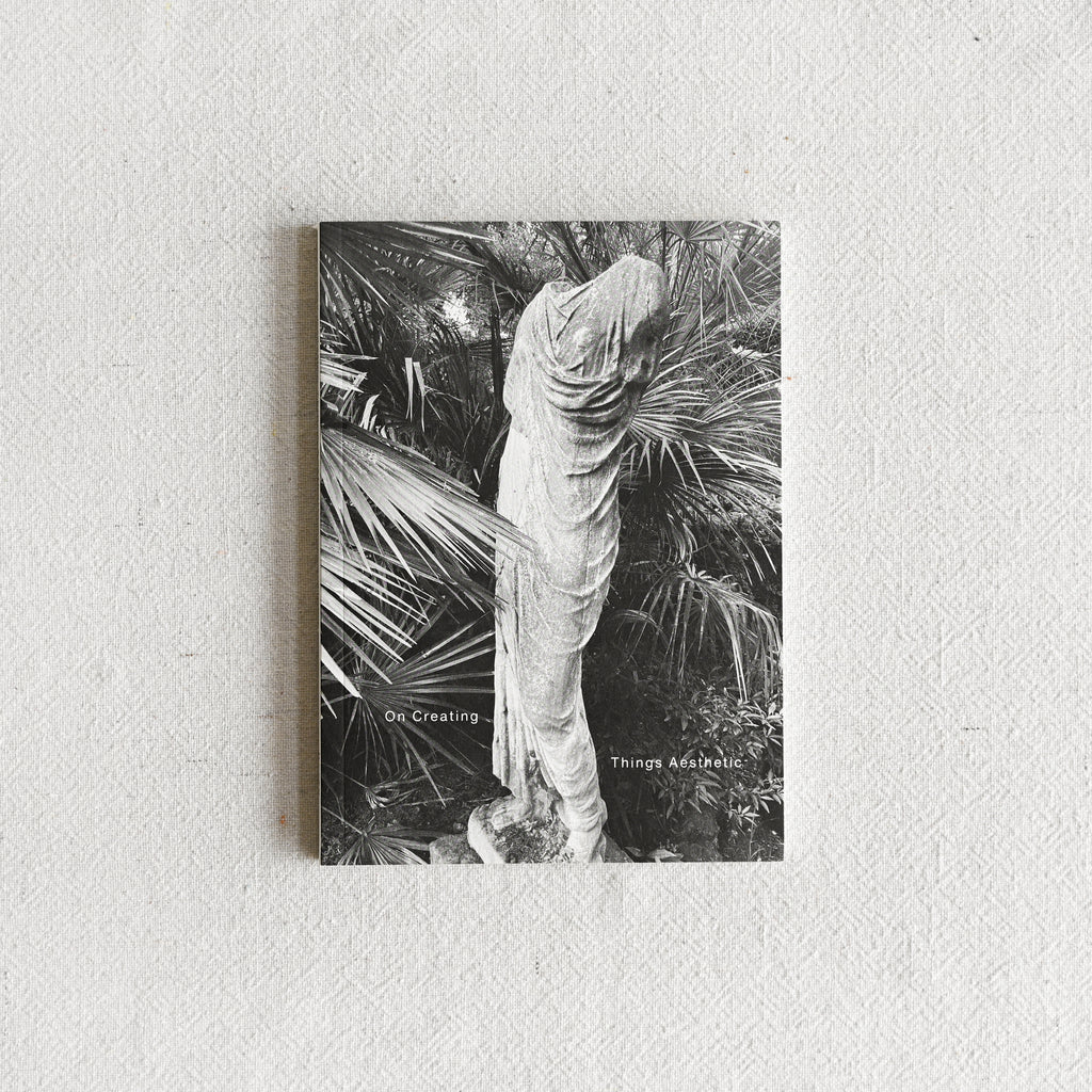 On Creating Things Aesthetic