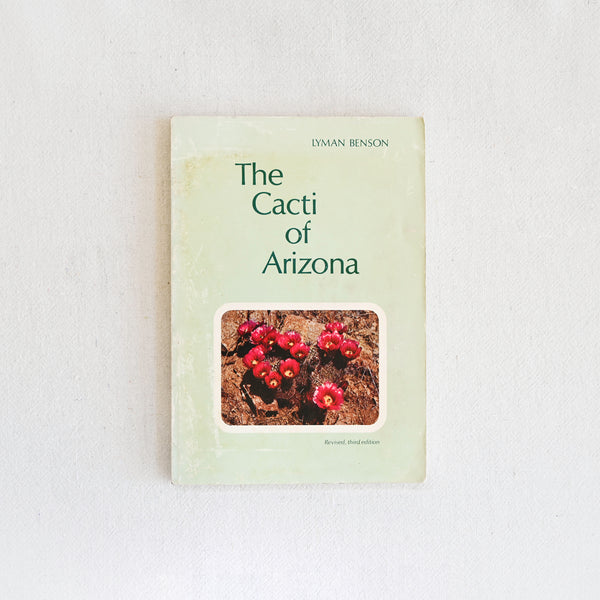 Vintage Book - The Cacti of Arizona