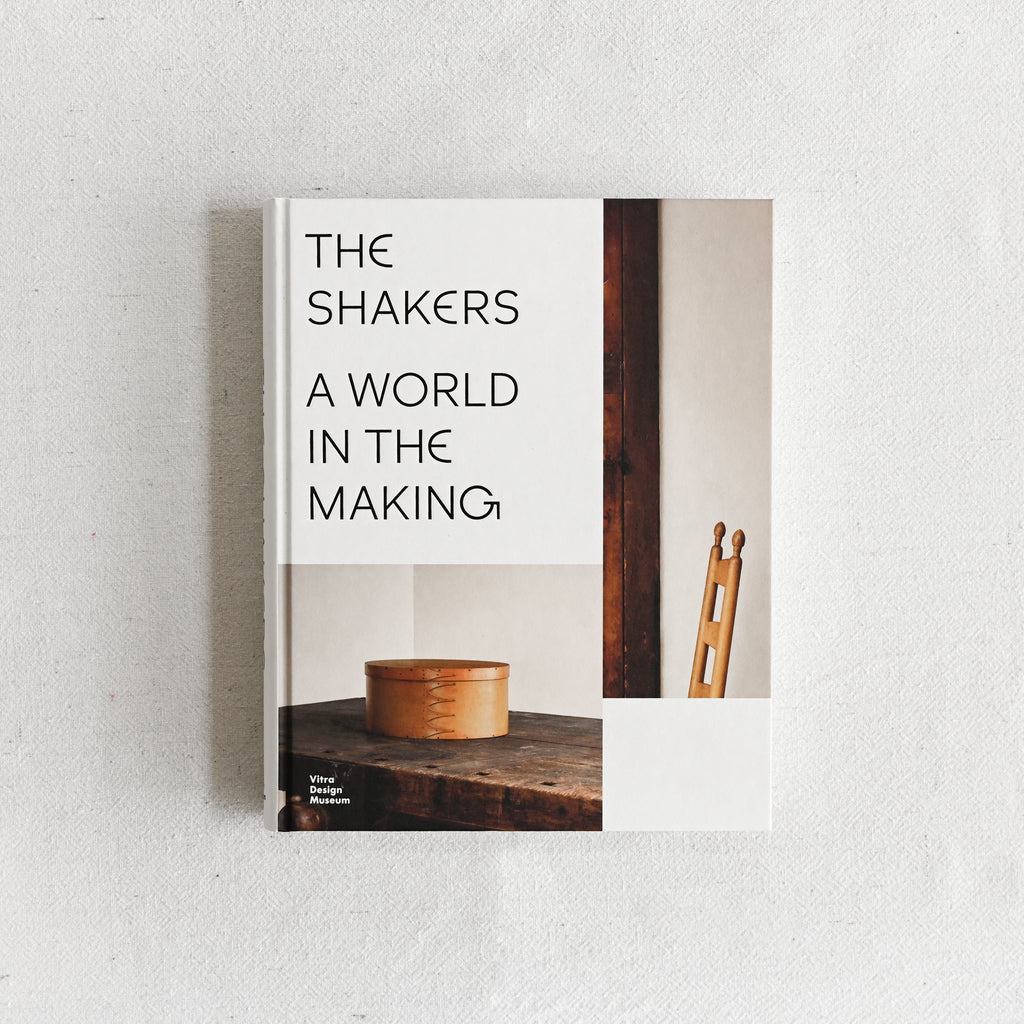 The Shakers: A World in the Making