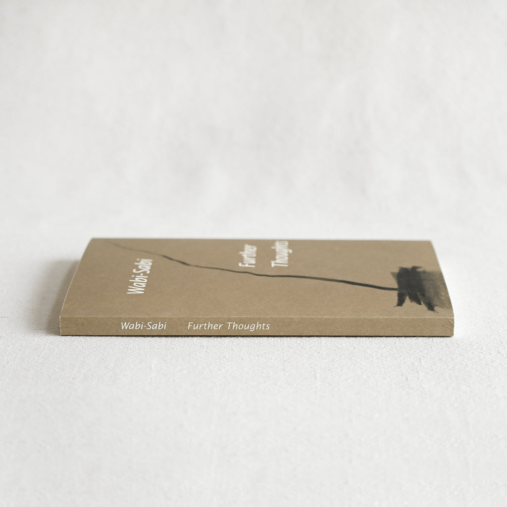 Wabi-Sabi: Further Thoughts