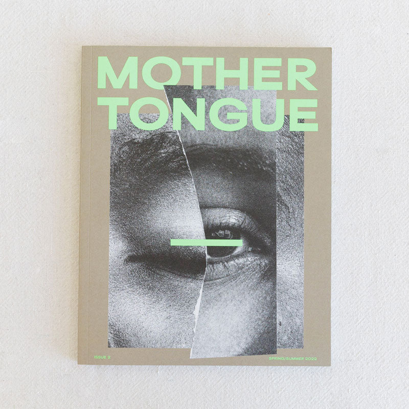 Mother Tongue Magazine - Issue 2