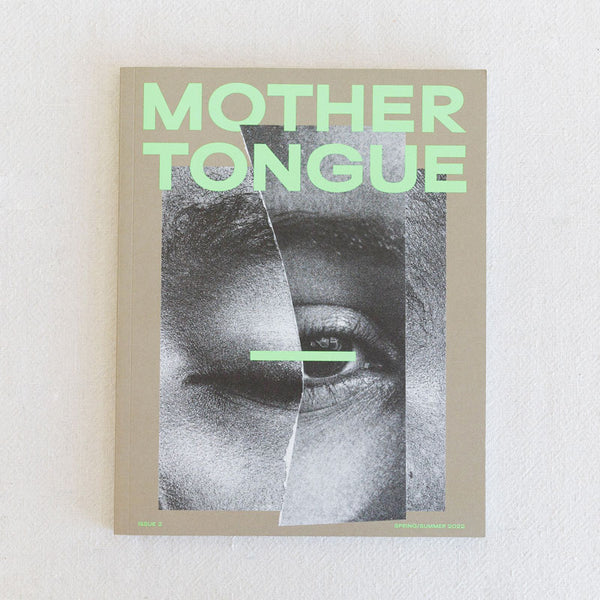 Mother Tongue Magazine - Issue 2