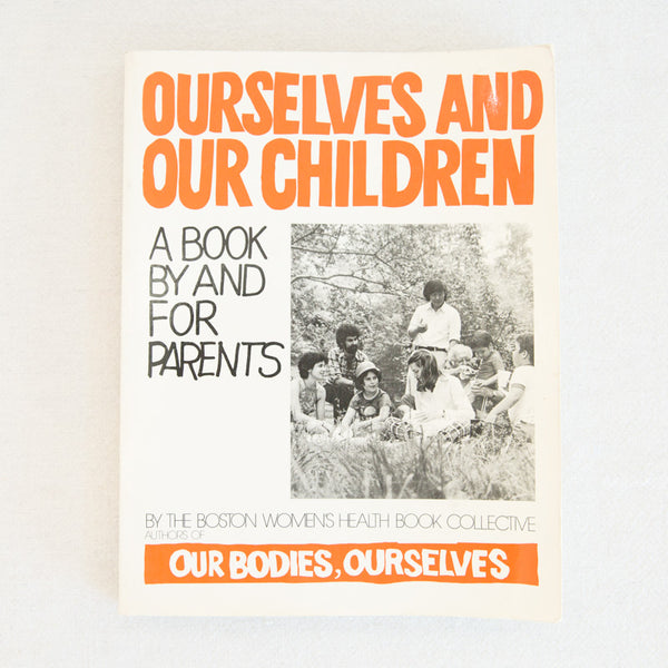 Ourselves and Our Children