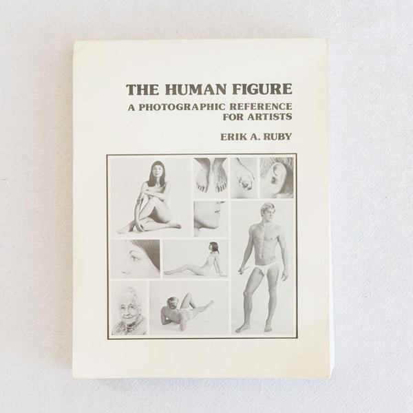 The Human Figure: A Photographic Reference for Artists